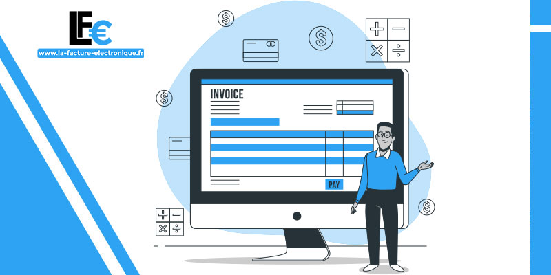 Facture numérique obligatoire : les dates et modalités