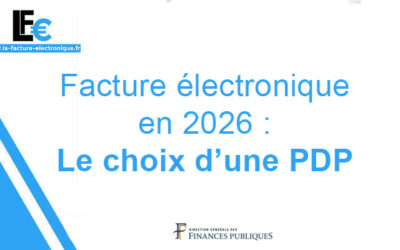 Réforme de la facturation électronique : Les PDP désormais obligatoires !